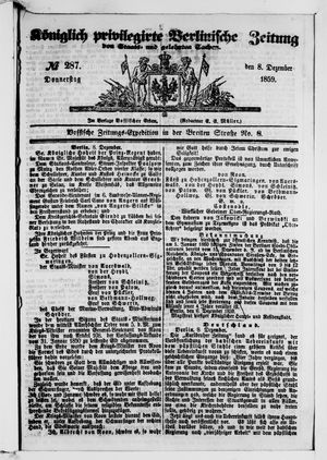 Königlich privilegirte Berlinische Zeitung von Staats- und gelehrten Sachen on Dec 8, 1859