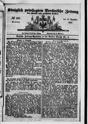 Königlich privilegirte Berlinische Zeitung von Staats- und gelehrten Sachen on Dec 18, 1859