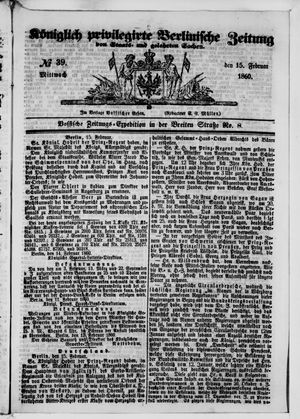 Königlich privilegirte Berlinische Zeitung von Staats- und gelehrten Sachen vom 15.02.1860