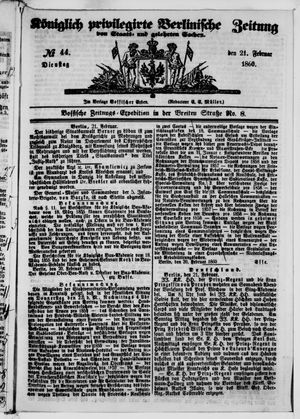 Königlich privilegirte Berlinische Zeitung von Staats- und gelehrten Sachen vom 21.02.1860