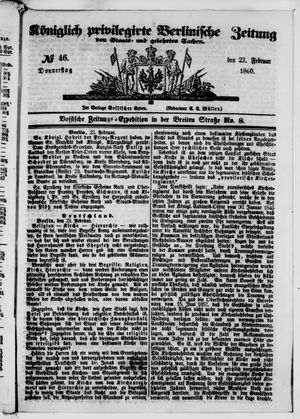 Königlich privilegirte Berlinische Zeitung von Staats- und gelehrten Sachen vom 23.02.1860