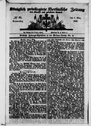Königlich privilegirte Berlinische Zeitung von Staats- und gelehrten Sachen vom 01.03.1860