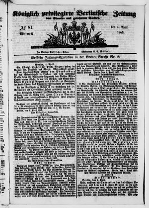 Königlich privilegirte Berlinische Zeitung von Staats- und gelehrten Sachen vom 04.04.1860
