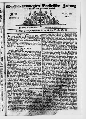 Königlich privilegirte Berlinische Zeitung von Staats- und gelehrten Sachen vom 19.04.1860