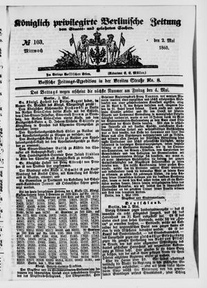 Königlich privilegirte Berlinische Zeitung von Staats- und gelehrten Sachen vom 02.05.1860