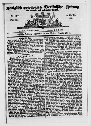 Königlich privilegirte Berlinische Zeitung von Staats- und gelehrten Sachen vom 20.05.1860