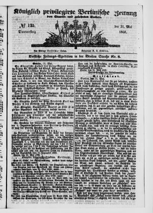 Königlich privilegirte Berlinische Zeitung von Staats- und gelehrten Sachen vom 31.05.1860