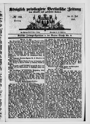 Königlich privilegirte Berlinische Zeitung von Staats- und gelehrten Sachen vom 13.07.1860