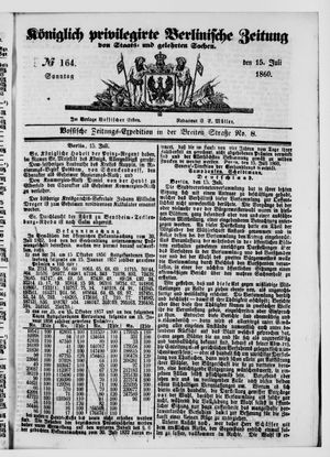 Königlich privilegirte Berlinische Zeitung von Staats- und gelehrten Sachen vom 15.07.1860
