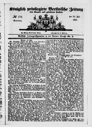 Königlich privilegirte Berlinische Zeitung von Staats- und gelehrten Sachen on Jul 29, 1860