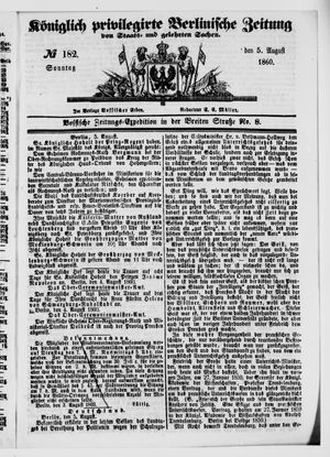 Königlich privilegirte Berlinische Zeitung von Staats- und gelehrten Sachen vom 05.08.1860