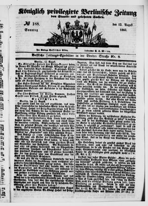 Königlich privilegirte Berlinische Zeitung von Staats- und gelehrten Sachen vom 12.08.1860