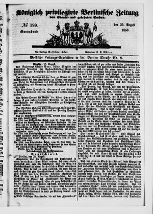 Königlich privilegirte Berlinische Zeitung von Staats- und gelehrten Sachen vom 25.08.1860