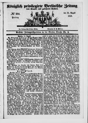 Königlich privilegirte Berlinische Zeitung von Staats- und gelehrten Sachen vom 31.08.1860
