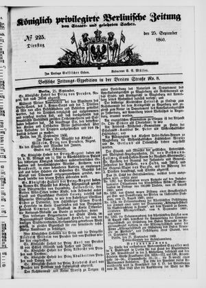 Königlich privilegirte Berlinische Zeitung von Staats- und gelehrten Sachen vom 25.09.1860