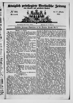 Königlich privilegirte Berlinische Zeitung von Staats- und gelehrten Sachen vom 17.10.1860