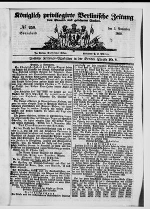 Königlich privilegirte Berlinische Zeitung von Staats- und gelehrten Sachen vom 03.11.1860