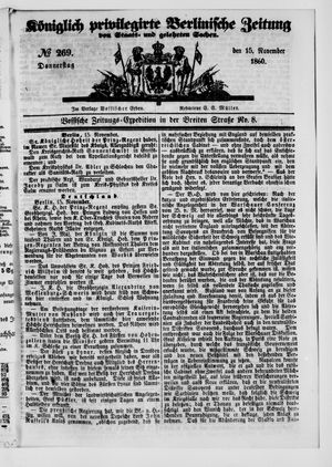 Königlich privilegirte Berlinische Zeitung von Staats- und gelehrten Sachen vom 15.11.1860