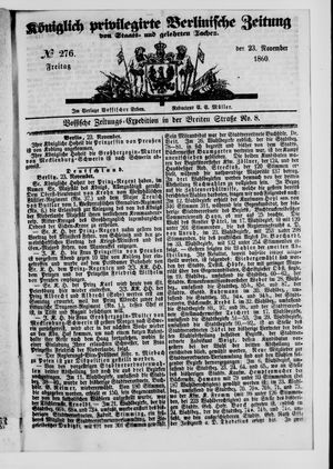 Königlich privilegirte Berlinische Zeitung von Staats- und gelehrten Sachen vom 23.11.1860