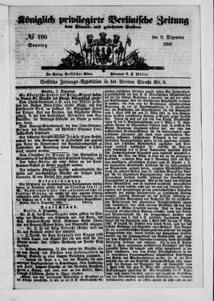 Königlich privilegirte Berlinische Zeitung von Staats- und gelehrten Sachen vom 09.12.1860