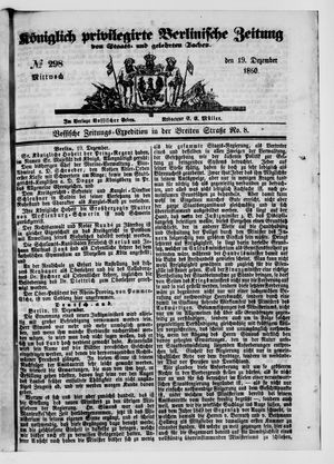 Königlich privilegirte Berlinische Zeitung von Staats- und gelehrten Sachen vom 19.12.1860