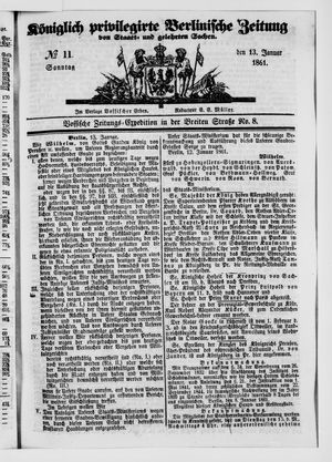 Königlich privilegirte Berlinische Zeitung von Staats- und gelehrten Sachen on Jan 13, 1861