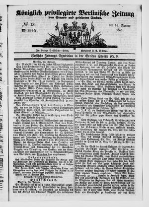 Königlich privilegirte Berlinische Zeitung von Staats- und gelehrten Sachen vom 16.01.1861