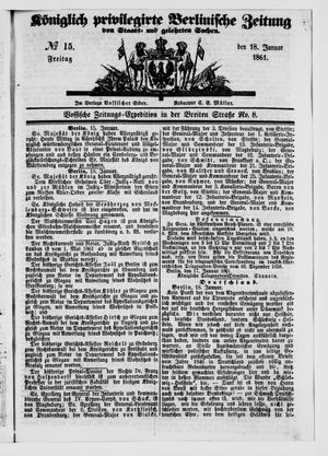 Königlich privilegirte Berlinische Zeitung von Staats- und gelehrten Sachen vom 18.01.1861