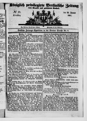Königlich privilegirte Berlinische Zeitung von Staats- und gelehrten Sachen vom 22.01.1861