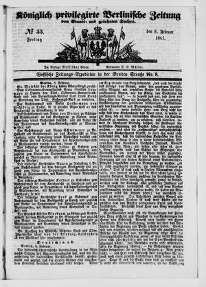 Königlich privilegirte Berlinische Zeitung von Staats- und gelehrten Sachen vom 08.02.1861