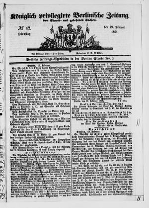 Königlich privilegirte Berlinische Zeitung von Staats- und gelehrten Sachen vom 19.02.1861
