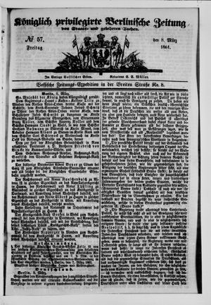 Königlich privilegirte Berlinische Zeitung von Staats- und gelehrten Sachen on Mar 8, 1861
