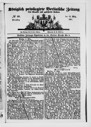 Königlich privilegirte Berlinische Zeitung von Staats- und gelehrten Sachen on Mar 12, 1861