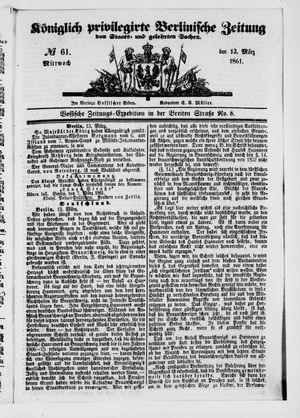 Königlich privilegirte Berlinische Zeitung von Staats- und gelehrten Sachen vom 13.03.1861