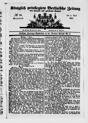Königlich privilegirte Berlinische Zeitung von Staats- und gelehrten Sachen vom 06.04.1861