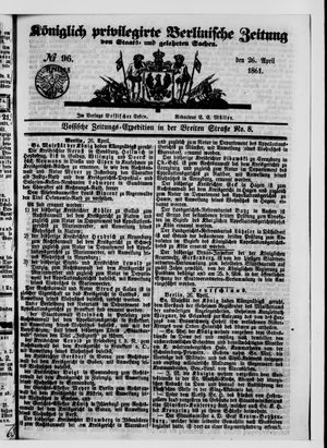 Königlich privilegirte Berlinische Zeitung von Staats- und gelehrten Sachen on Apr 25, 1861