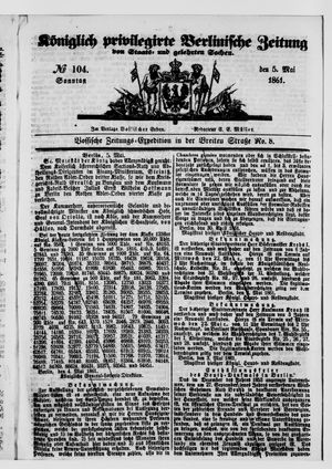 Königlich privilegirte Berlinische Zeitung von Staats- und gelehrten Sachen vom 05.05.1861