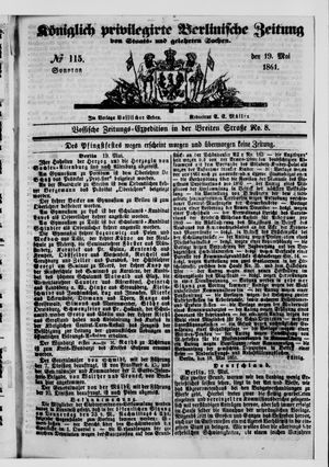 Königlich privilegirte Berlinische Zeitung von Staats- und gelehrten Sachen on May 19, 1861