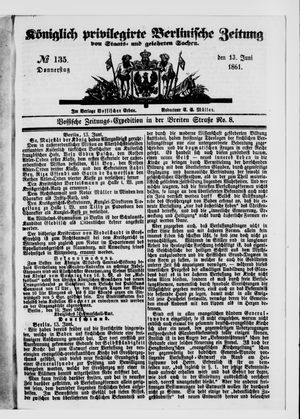 Königlich privilegirte Berlinische Zeitung von Staats- und gelehrten Sachen vom 13.06.1861