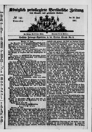 Königlich privilegirte Berlinische Zeitung von Staats- und gelehrten Sachen vom 20.06.1861