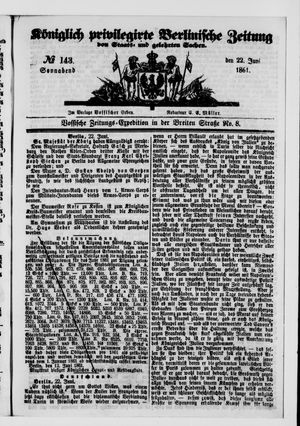 Königlich privilegirte Berlinische Zeitung von Staats- und gelehrten Sachen on Jun 22, 1861