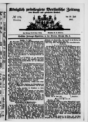 Königlich privilegirte Berlinische Zeitung von Staats- und gelehrten Sachen vom 30.07.1861
