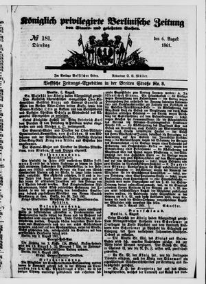Königlich privilegirte Berlinische Zeitung von Staats- und gelehrten Sachen on Aug 6, 1861