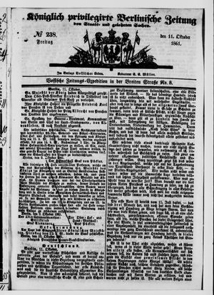 Königlich privilegirte Berlinische Zeitung von Staats- und gelehrten Sachen vom 11.10.1861