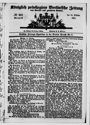 Königlich privilegirte Berlinische Zeitung von Staats- und gelehrten Sachen vom 16.10.1861