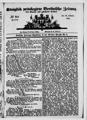 Königlich privilegirte Berlinische Zeitung von Staats- und gelehrten Sachen on Oct 18, 1861