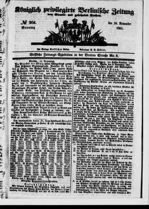 Königlich privilegirte Berlinische Zeitung von Staats- und gelehrten Sachen on Nov 10, 1861