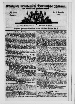 Königlich privilegirte Berlinische Zeitung von Staats- und gelehrten Sachen on Dec 1, 1861