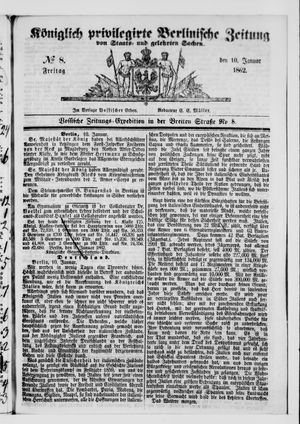 Königlich privilegirte Berlinische Zeitung von Staats- und gelehrten Sachen vom 10.01.1862