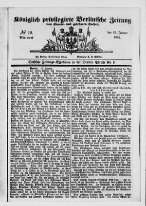Königlich privilegirte Berlinische Zeitung von Staats- und gelehrten Sachen vom 15.01.1862
